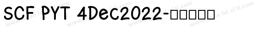 SCF PYT 4Dec2022字体转换